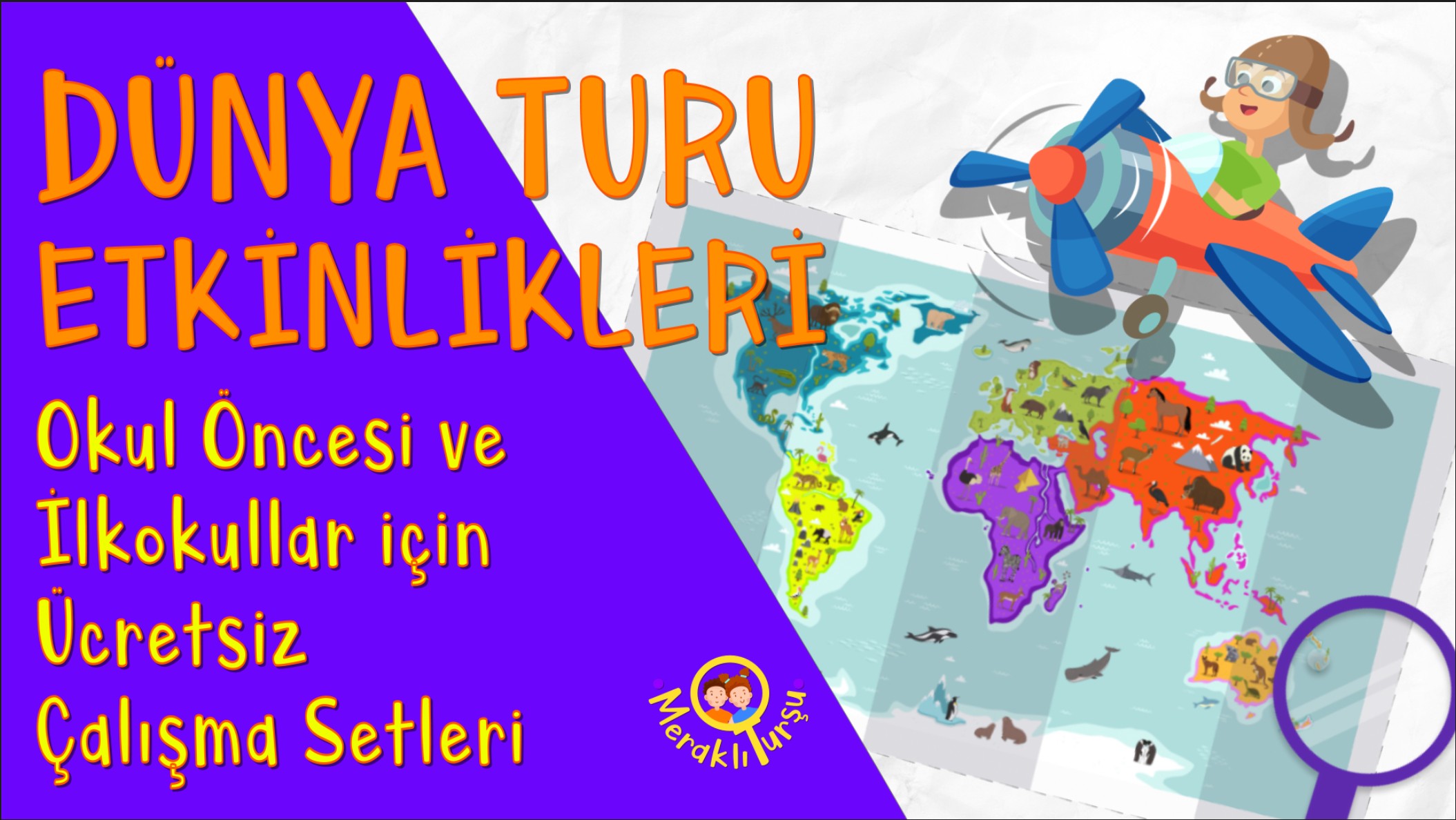 Dünya Turu Etkinlikleri